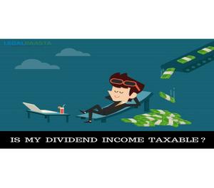 Is my dividend income taxable? Delhi