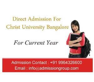 admission in Bangalore Christ University > 9964326600