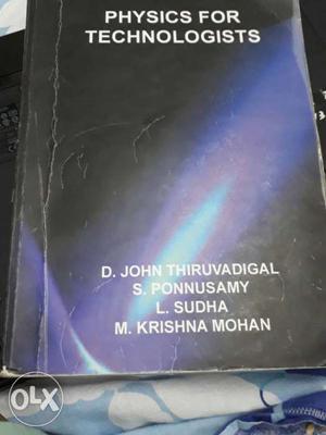 Physics For Technologists By D. John Thiruvadigal