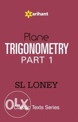 Plane Trigonometry Part 1 By Sl Loney