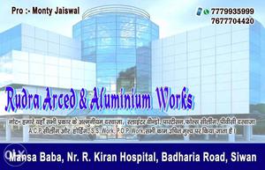Rudra Arced And Aluminum Works Text
