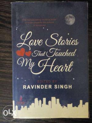 Love Stories That Touched My Heart By Ravinder Singh