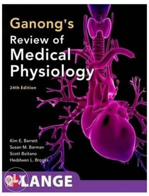 Ganong's Review of Medical Physiology 24th