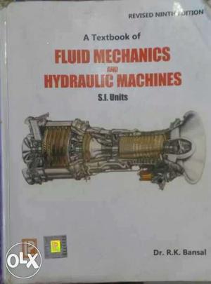 Fluid Mechanics And Hydraulic Machines Textbook