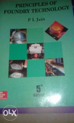 Get principles of Foundry Technology by PL JAIN