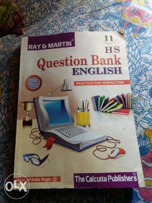 Ray And Martin 11 HS Question Bank English By The Calcutta