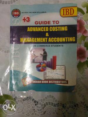 Guide to Advanced Costing & Management Accounting