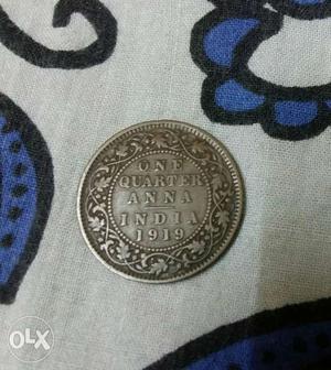 Old Coin, One Quarter Anna, of , price is slightly.