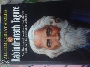 All time great stories by Rabindranath Tagore.