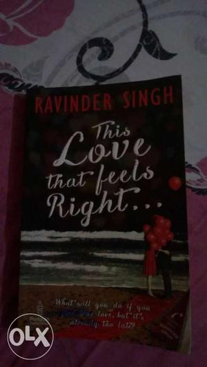 Ravinder Signh This Love That Feels Right Book