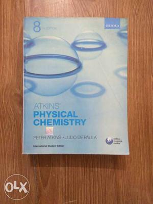 Physical Chemistry By Peter Atkins
