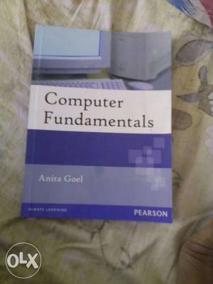 Computer Fundamentals By. Anita Goel
