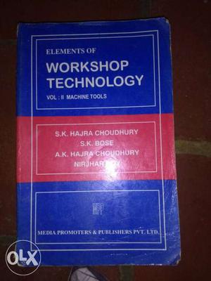 Elements Of Workshop Technology Book