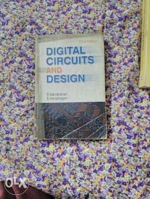 Digital circuits and designs