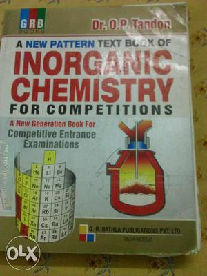 GRB books, inorganic chemistry, op tandon,great