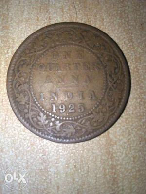 It's the oldest coin in India it is one quarter