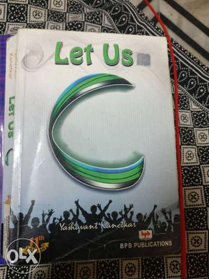 Let us C by Yashvant Kantakar Book