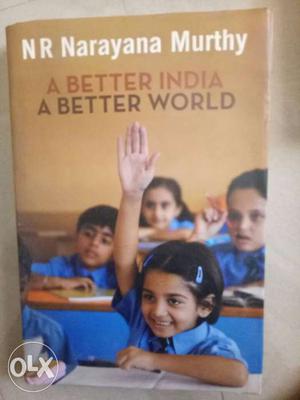 A Better India A Better World