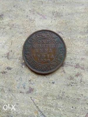 Old coins one Quarter Anna India 