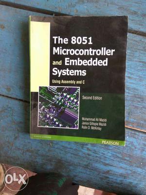 The  Microcontroller And Embedded Systems Book