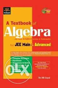 3 books A textbook of Algebra:JEE main and advanced A