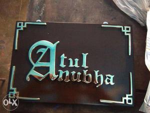 Atul Anubha Wooden Signage