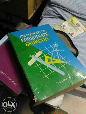 The Elements Of Coordinate Geometry By S. L. Loney Book