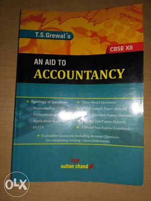 An Aid To Accountancy CBSE XII By T.S. Grewal