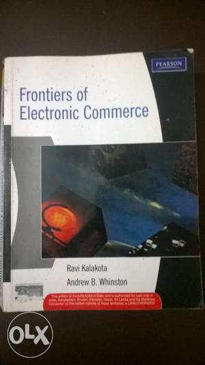Frontiers of electronic commerce Author: Ravi