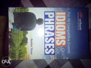 Idioms and phrases arihant new book.