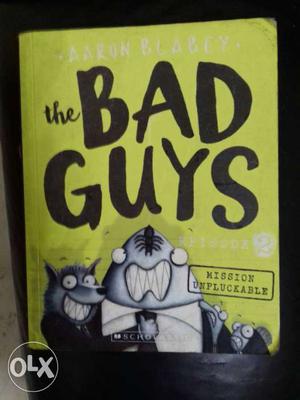 The entresting book of bad guys dont just read it