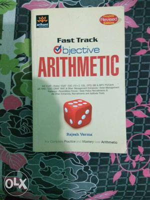 Fast Track Objective Arithmetic by Rajesh verma.