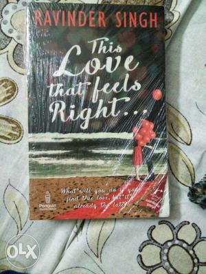 This Love That Feels Right By Ravinder Singh