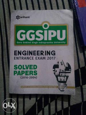Arihant GGSIPU Engineering Solved Paper. Edition