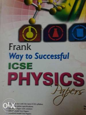 Frank Way To Successful Icse Physics Papers