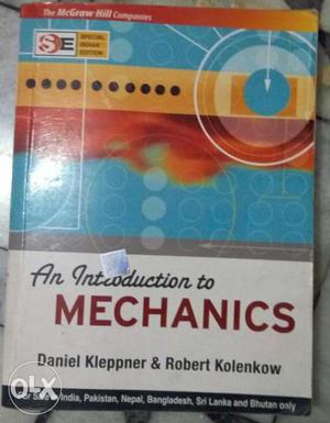 Intro to Mechanics by Daniel Kleppner. Highly