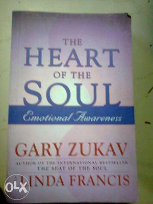 The Heart Of The Soul By Gary Zukav And Linda Francis