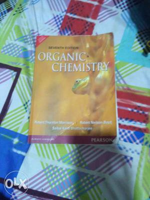Organic chemistry by Pearson by robert Thornton