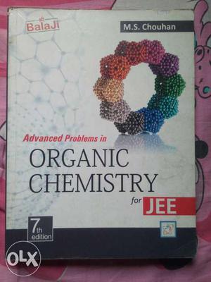 Balajee, Ms chauhan organic chemistry.