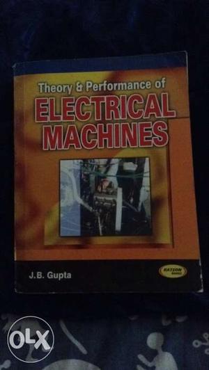Theory & Performance Of Electrical Machines By J B Gupta