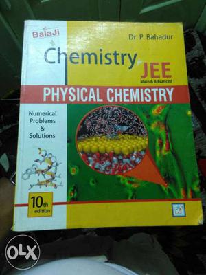 Please Bahadur book of physical chemistry almost