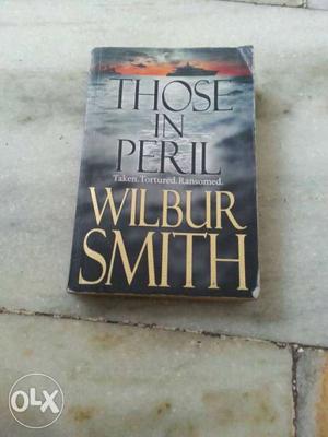 Those in Peril by Wilbur Smith Thriller and full