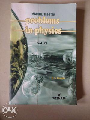 Sheth's Problems In Physics Book (11th Science)