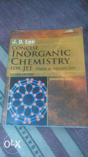 J.D.Lee Inorganic Chemistry for jee main and advanced