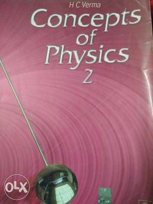 Concepts Of Physics (1&2) By H C Verma