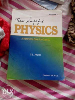 Near Simplified Physics By S. L. Arora