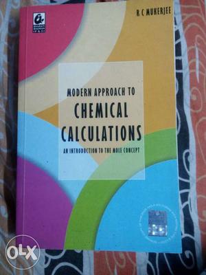 RC Mukherjee chemistry calculation book. Good for