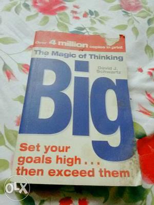 The Magic of thinking BIG by David