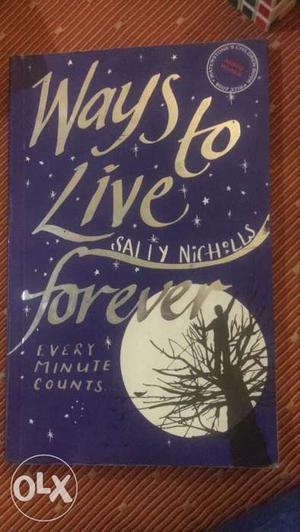 Ways To Live Forever By Sally Nicholls