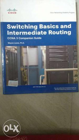 Cisco Switching Basics And Intermediate Routing Book